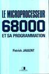 Le Microprocesseur 68000 Et Programmation, MC 68000 et MC 68010