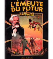 L'émeute du futur