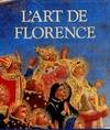 L'ART DE FLORENCE 2VOL. (Ancienne Edition)