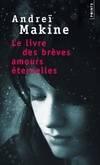 Le Livre des brèves amours éternelles