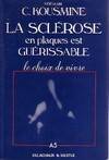 La sclérose en plaques est guérissable ?, histoire clinique de 55 cas de SM, temps d'observation allant de 26 à 19 ans