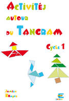 Activités autour du tangram Cycle 1