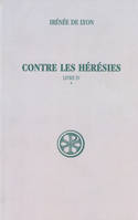 Contre les hérésies, Livre IV-1