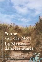 La maison dans les dunes, roman