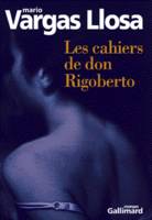 Les cahiers de don Rigoberto, roman
