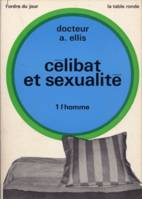 Célibat et sexualité, L'homme