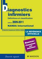 Diagnostics infirmiers 2009/2011, définitions et classification
