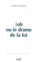 Job ou le drame de la foi, essais