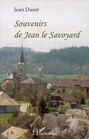 Souvenirs de Jean le Savoyard - compagnon menuisier du devoir, compagnon menuisier du devoir