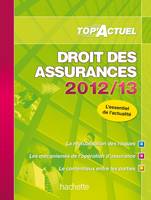 TOP'Actuel Droit des Assurances 2012-2013