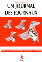 Un journal, des journaux : le journal La Montagne et le groupe Centre-France, histoire, grandeur et servitudes d'un journal de province