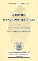 Scorpion sans tous ses états ou Synchronicités et astrologie autour de François Mitterrand