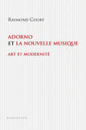 Adorno et la nouvelle musique, Art et modernité