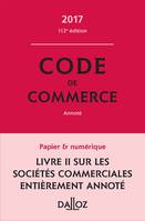 Code de commerce 2017 - 112e éd.