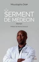 Serment de médecin, Roman