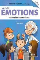 Les émotions racontées aux enfants, Ariane Hébert, psychologue