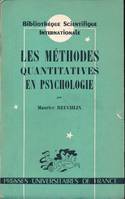 Les Méthodes quantitatives en psychologie