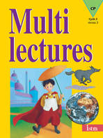 Multilectures CP - Livre de l'élève - Edition 2001