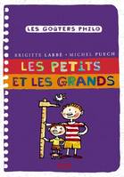 PETITS ET LES GRANDS (LES) (NE)