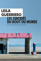 Les suicidés du bout du monde, Chronique d'une petite ville de patagonie