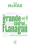 La grande course de Flanagan, Roman