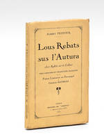 Lous Rebats sus l'Autura (Les Reflets sur la Colline) [ Edition originale - Livre dédicacé par l'auteur ]