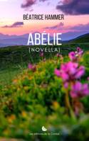 Abélie, Novella