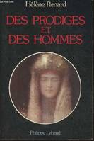 Des prodiges et des hommes