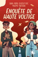 Enquête de haute voltige – Lecture roman jeunesse enquête – Dès 9 ans