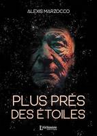 Plus près des étoiles