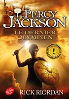 5, Percy Jackson / Le dernier Olympien / Jeunesse. Fictions, Le dernier Olympien