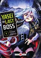 Yasei No Last Boss - Tome 7