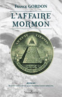 L'affaire Mormon, roman