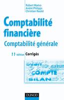 Comptabilité financière - 11ème édition - Corrigés, corrigés