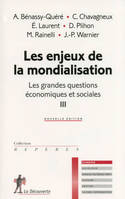 Les grandes questions économiques et sociales, 3, Les enjeux de la mondialisation