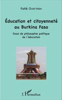 Education et citoyenneté au Burkina Faso, Essai de philosophie politique de l'éducation