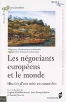 NEGOCIANTS EUROPEENS ET LE MONDE