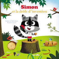 Simon et la drôle d'invention (coll. mes p'tits albums)