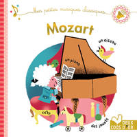 Mes petites musiques classiques, Mozart - livre sonore