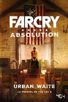 FAR CRY - ABSOLUTION VF