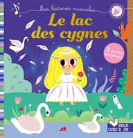 Mes histoires musicales, Le lac des cygnes - livre sonore