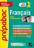 Prépabac Français 1re technologique Bac 2022, avec les oeuvres au programme 2021-2022