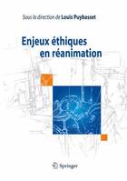 Enjeux éthiques en réanimation