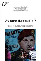 Au nom du peuple ?, idées reçues sur le populisme