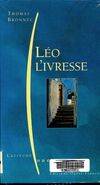 Léo l'ivresse