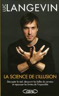 La science de l'illusion, SCIENCE DE L'ILLUSION -LA [NUM]