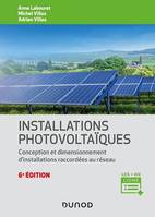 Installations photovoltaïques - 6e éd., Conception et dimensionnement d'installations raccordées au réseau