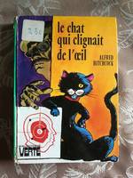 Le Chat qui clignait de l'oeil (Bibliothèque verte)