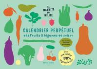 Calendrier perpétuel des fruits & légumes de saison