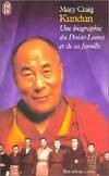 Kundun - une biographie du dalai lama et de sa famille, une biographie du dalaï-lama et de sa famille